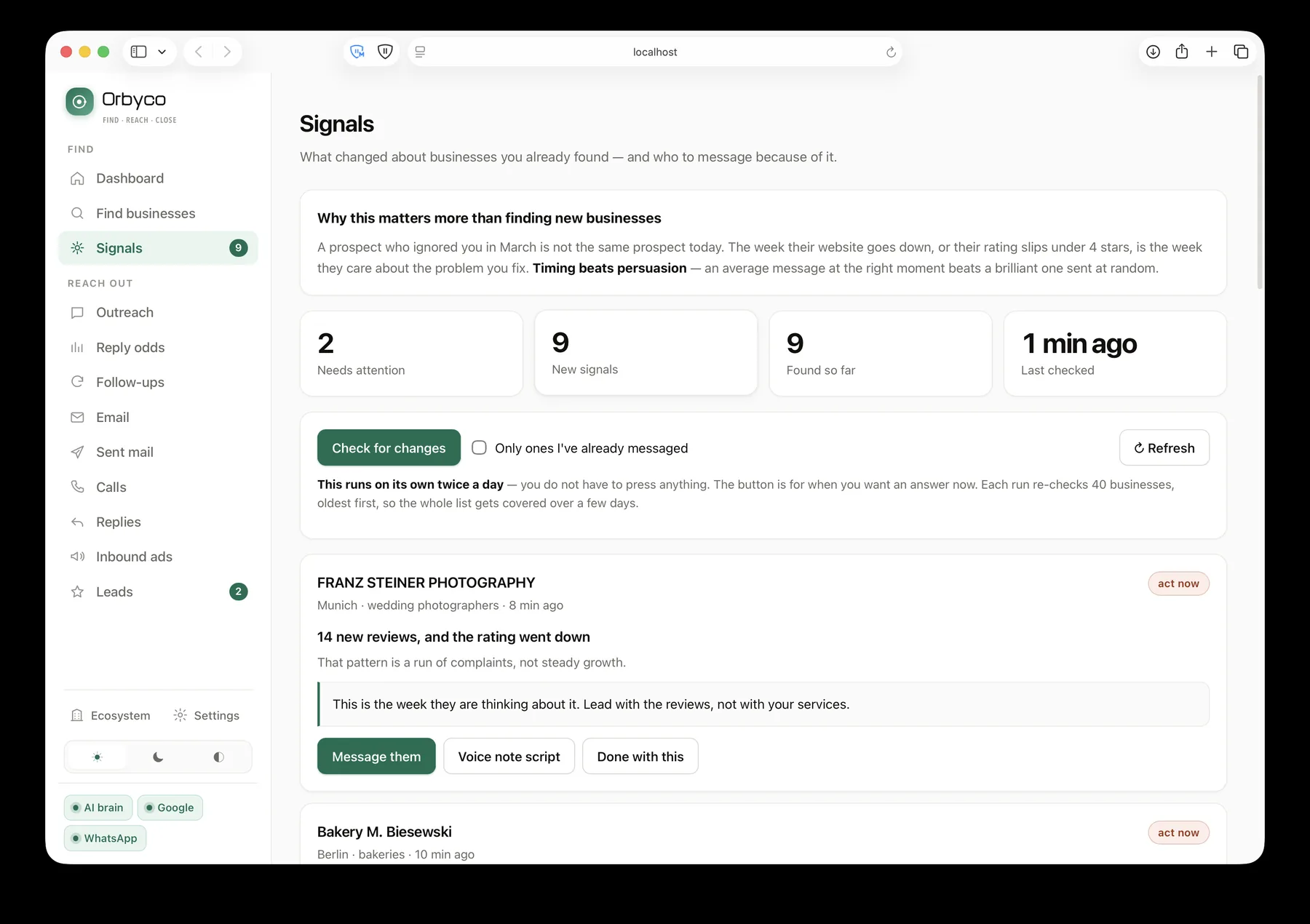 Signals — what changed this week about businesses you already found, and why it is worth another message